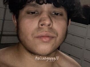 Mexicanguyyy20